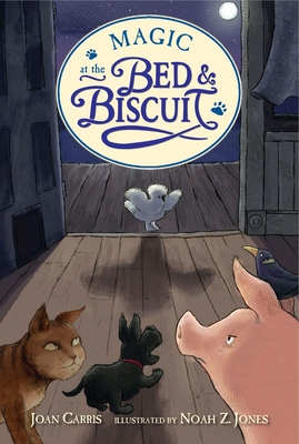 Magic at the Bed and Biscuit 0763658499 Book Cover