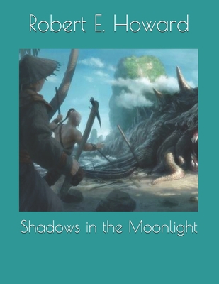 Shadows in the Moonlight: Large Print 1698949901 Book Cover