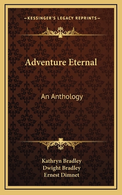 Adventure Eternal: An Anthology 1164507540 Book Cover