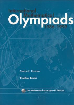 International Mathematical Olympiads 1986–1999 ... 0883858118 Book Cover