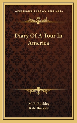 Diary of a Tour in America 1163864846 Book Cover