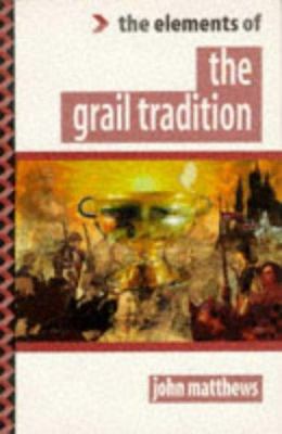 Elements of Grail Tradition 1862040338 Book Cover