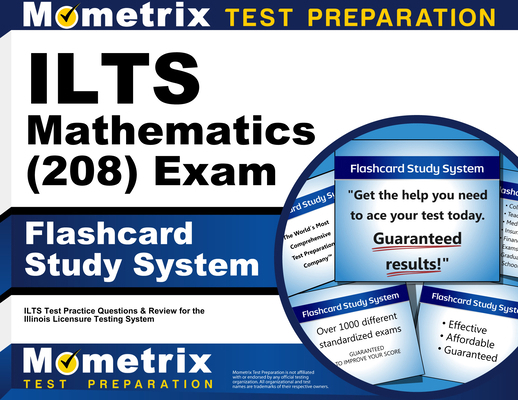 ILTS Mathematics (208) Exam Flashcard Study Sys... 151670973X Book Cover