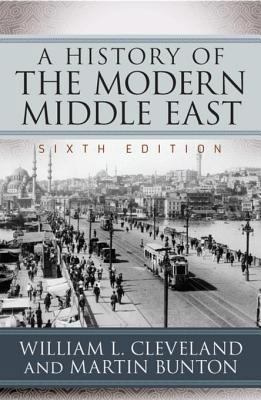 A History of the Modern Middle East 0813350379 Book Cover