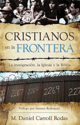 Cristianos En La Frontera [Spanish] 1599794314 Book Cover