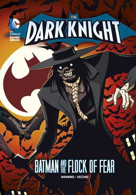 The Dark Knight: Batman and the Flock of Fear 143424217X Book Cover
