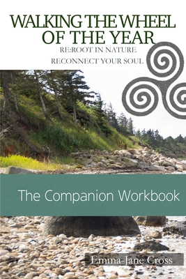 Walking The Wheel of The Year Companion Workbook 1915580315 Book Cover