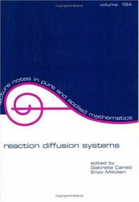Reaction Diffusion Systems B01CMPHMH4 Book Cover