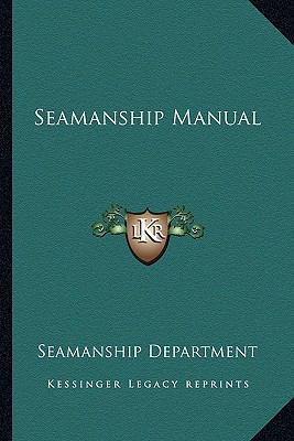Seamanship Manual 1163814229 Book Cover