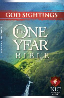 God Sightings: One Year Bible-NLT 1414334427 Book Cover