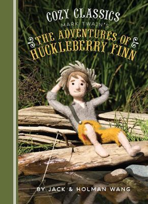 Cozy Classics: The Adventures of Huckleberry Finn 1452152497 Book Cover