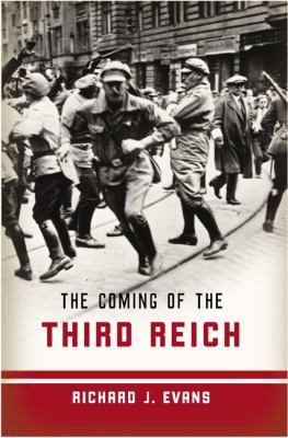 The Coming of the Third Reich 1594200041 Book Cover