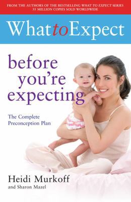 What to Expect: Before You're Expecting B003M5IKT8 Book Cover