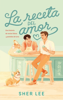 Receta del Amor, La [Spanish] 8419252506 Book Cover