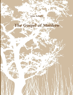 The Gospel of Matthew 1304500365 Book Cover