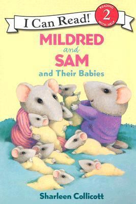 Mildred and Sam and Their Babies (I Can Read Le... 0060581131 Book Cover