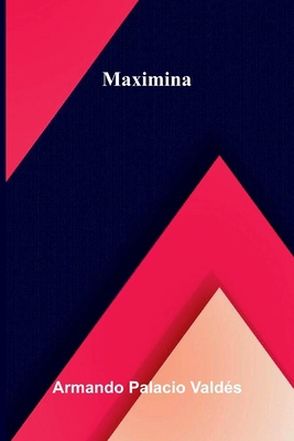 Maximina [Spanish] 9374122898 Book Cover