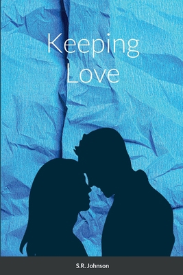 Keeping Love 1387617095 Book Cover