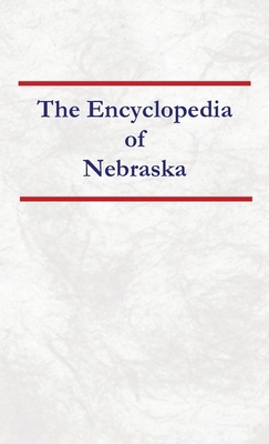 Encyclopedia of Nebraska B0DN7GSX71 Book Cover