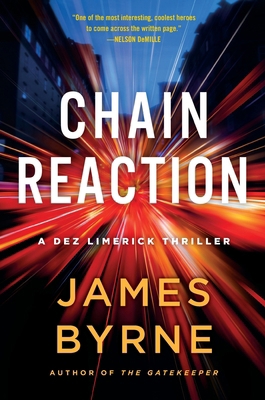 Chain Reaction: A Dez Limerick Thriller 1250477980 Book Cover