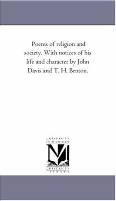 Poems of Religion and Society. With Notices of ... 142550664X Book Cover