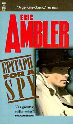 Epitaph for a Spy 088184716X Book Cover