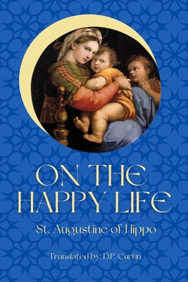On the Happy Life B0D83BNQG9 Book Cover