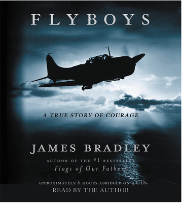 Flyboys: A True Story of American Courage 158621568X Book Cover