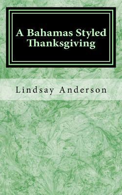 A Bahamas Styled Thanksgiving 1976056802 Book Cover