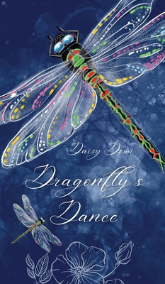 Dragonfly's Dance 9916863911 Book Cover