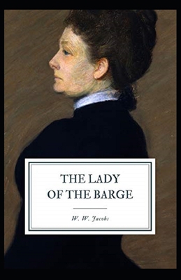 The Lady of the Barge( illustrated edition) B08ZFB3SLR Book Cover