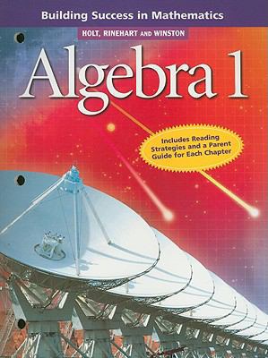 Holt Algebra 1: Building Success in Mathematics 0030648335 Book Cover