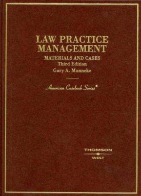 Law Practice Management: Materials and Cases 0314162666 Book Cover