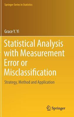 Statistical Analysis with Measurement Error or ... 1493966383 Book Cover