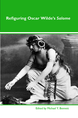 Refiguring Oscar Wilde's Salome 9042034327 Book Cover