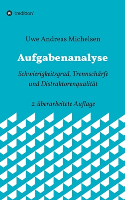 Aufgabenanalyse: Schwierigkeitsgrad, Trennschär... [German] 3748282966 Book Cover