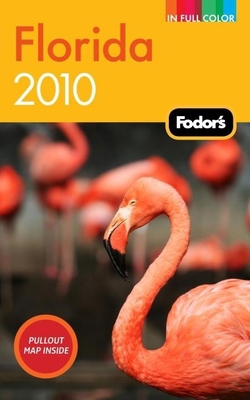 Fodor's Florida 2010 (Full-color Travel Guide) 1400008395 Book Cover