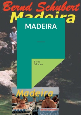 Madeira [German] 3756201236 Book Cover