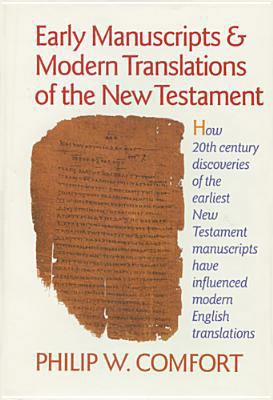 Early Manuscripts and Modern Translations of th... 0842307664 Book Cover