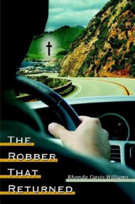 The Robber That Returned 1425920993 Book Cover