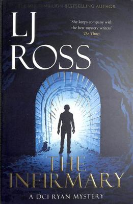 The Infirmary: A DCI Ryan Mystery (The DCI Ryan...            Book Cover