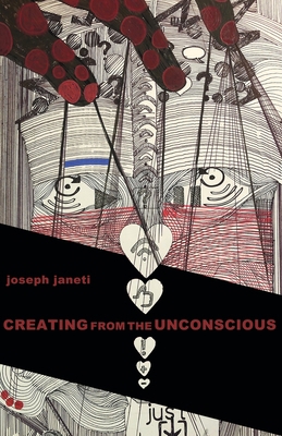 Creating from the Unconscious B08ZBRK1BD Book Cover