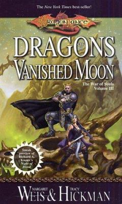 Dragons of a Vanished Moon: The War of Souls, V... 0786929502 Book Cover