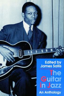 The Guitar in Jazz: An Anthology 0803242506 Book Cover