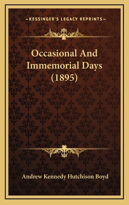 Occasional And Immemorial Days (1895) 1166663833 Book Cover