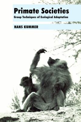Primate Societies: Group Techniques of Ecologic... B003QFUCTU Book Cover