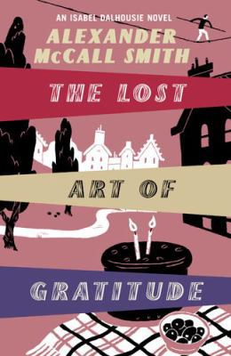 The Lost Art of Gratitude 1408700646 Book Cover