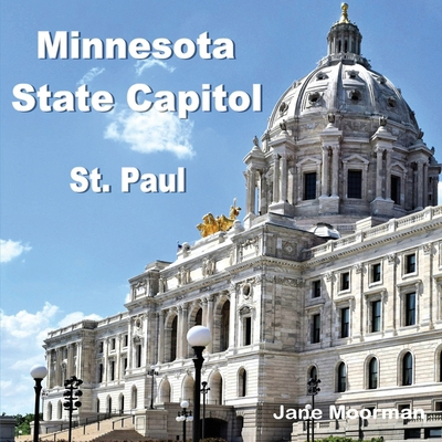 Minnesota State Capitol B0DN35DYV4 Book Cover