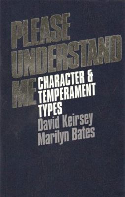 Please Understand Me: Character and Temperament... 0960695400 Book Cover