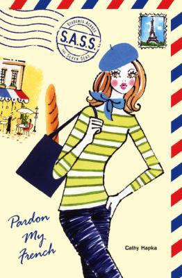 Pardon My French 1417695455 Book Cover